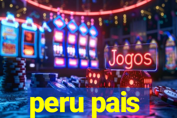 peru pais